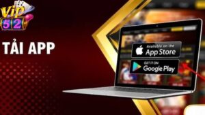 Tải app Vip52